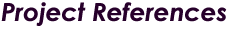 Project References